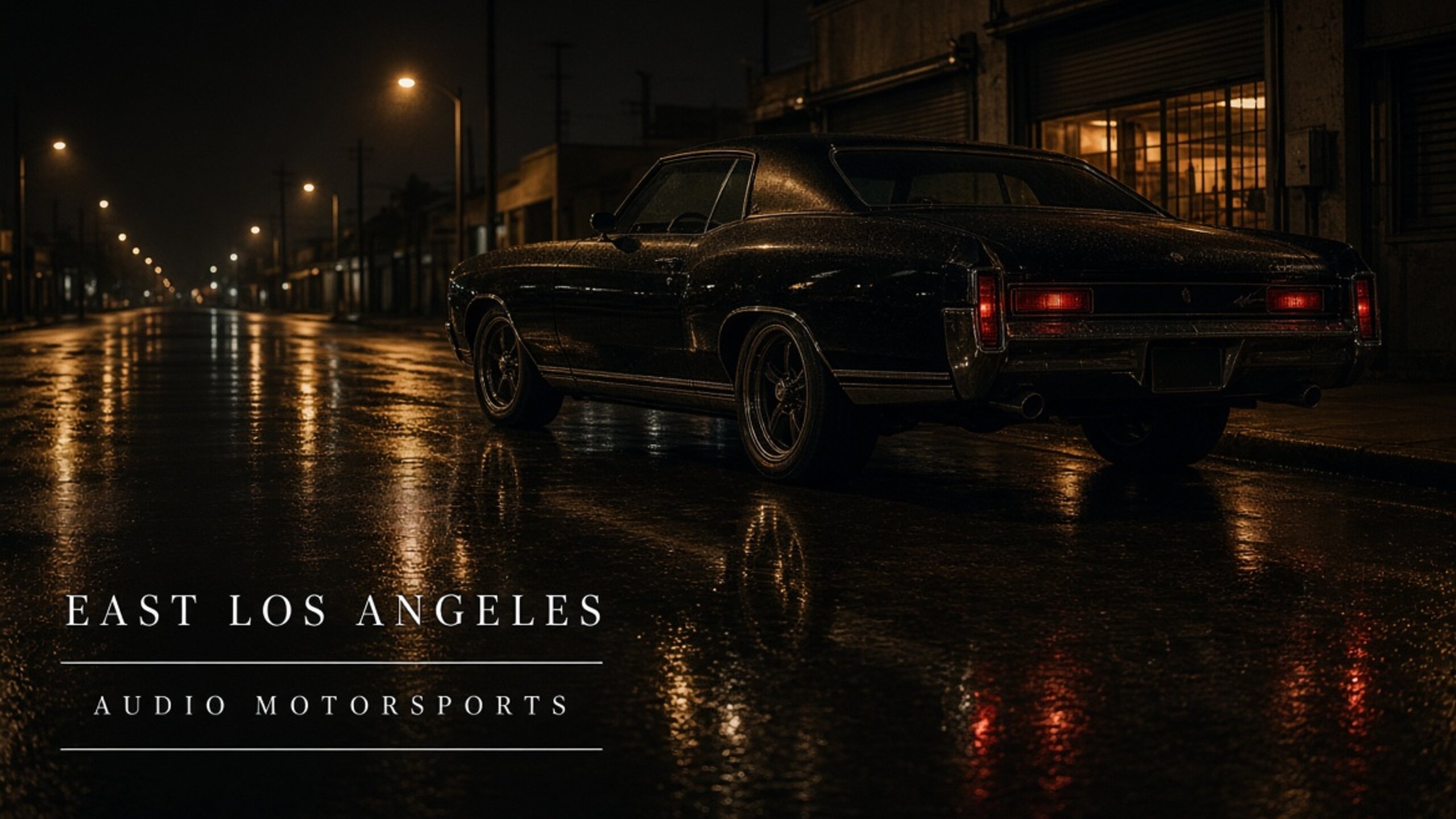 East Los Angeles — Audio MotorSports