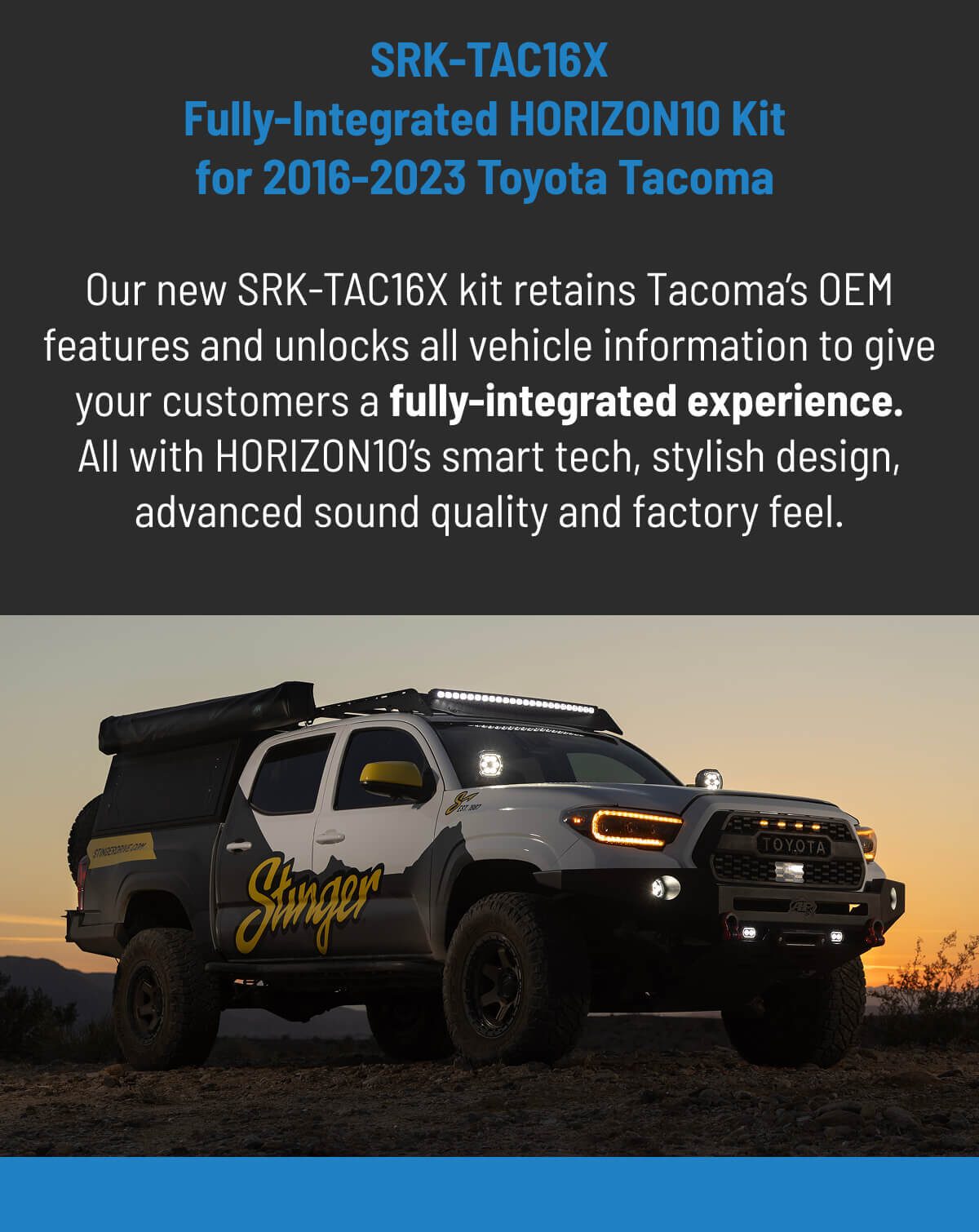 Stinger HORIZON10 kit SRK-TAC16X for Tacoma 2016-2023.